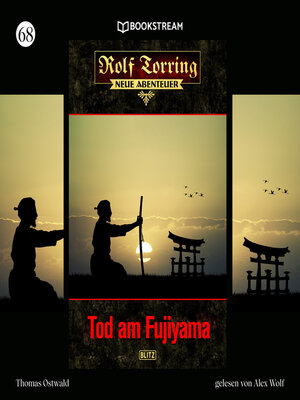 cover image of Tod am Fujiyama--Rolf Torring--Neue Abenteuer, Folge 68